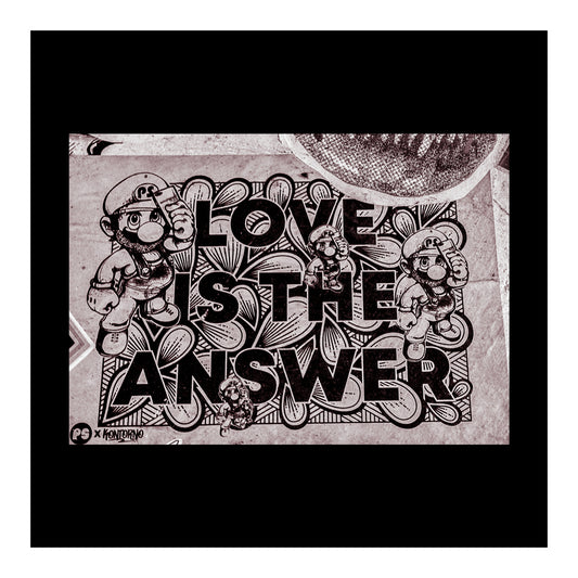 Love is the Answer Street Art print