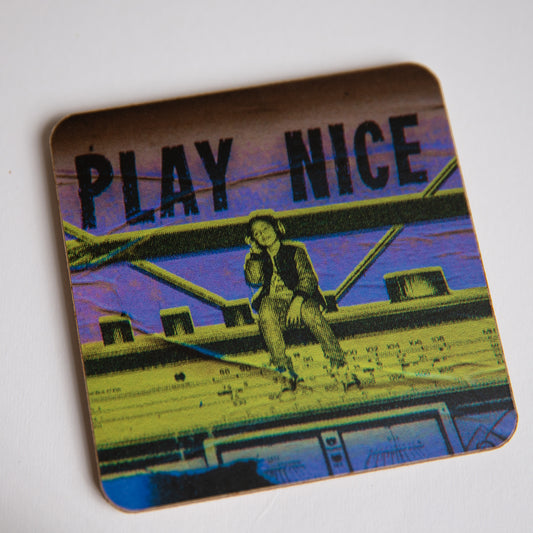 Play Nice Street Art coaster